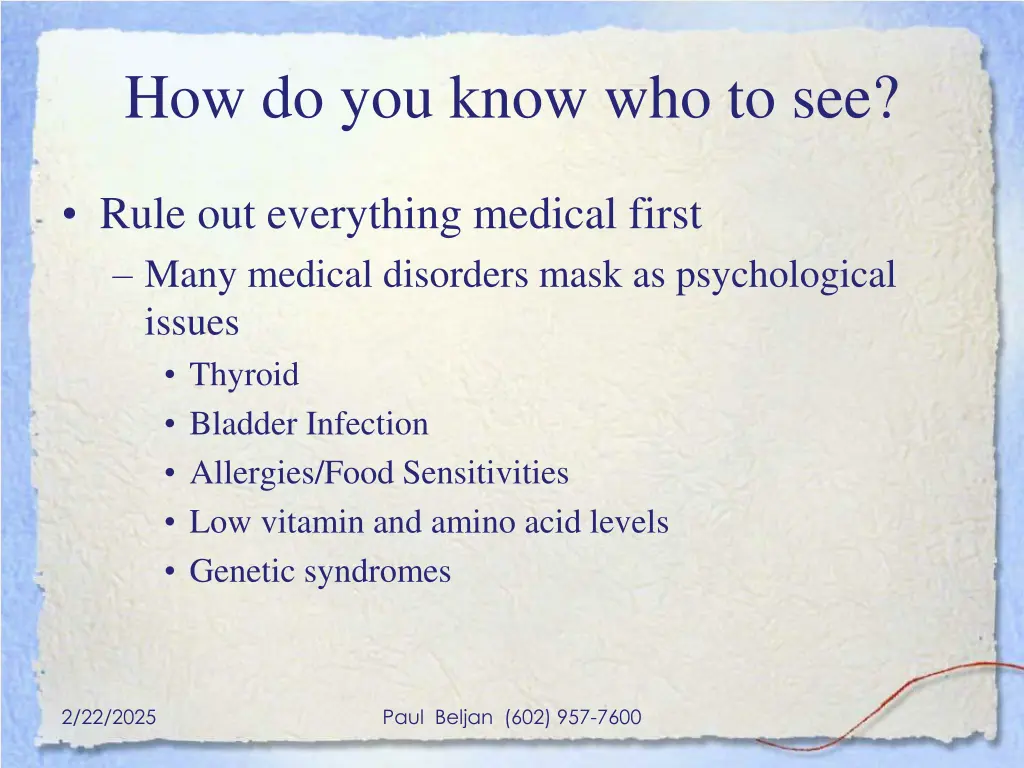 how do you know who to see 1