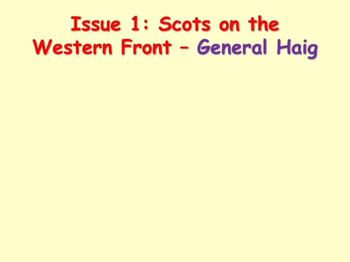 issue 1 scots on the western front general haig