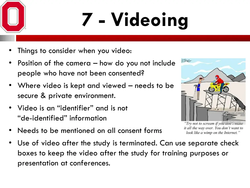 7 videoing