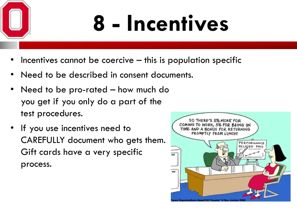 8 incentives