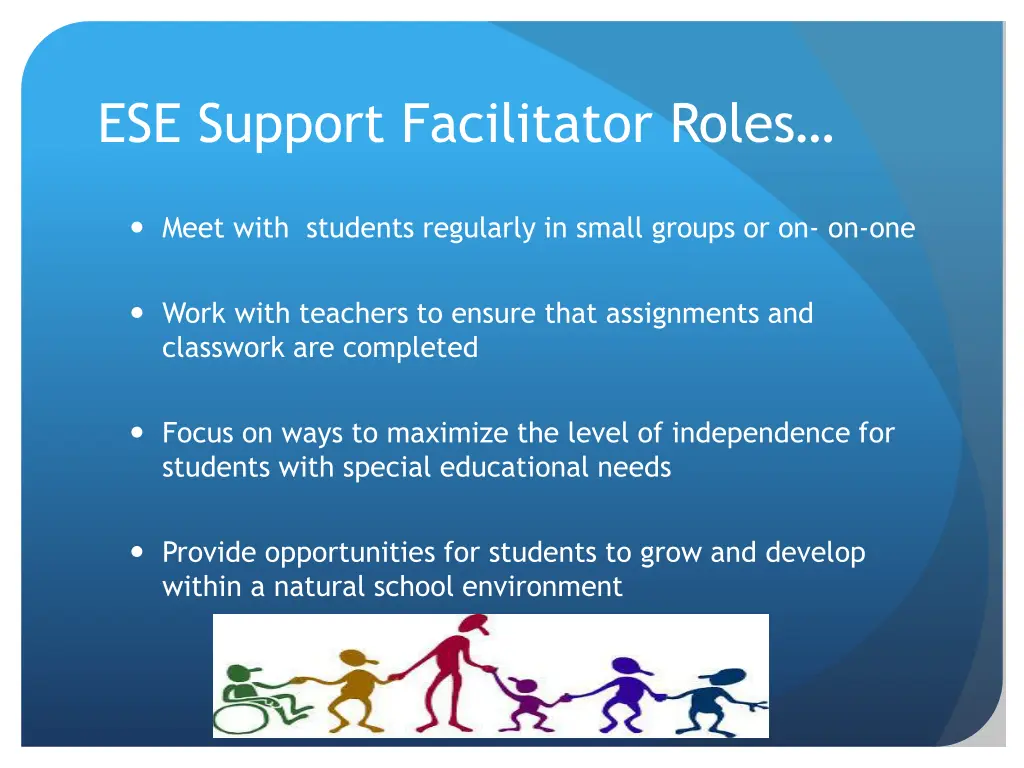ese support facilitator roles 1
