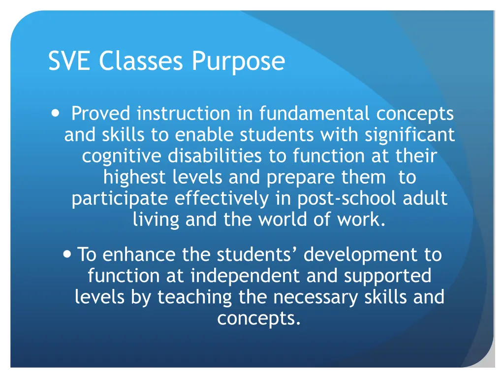 sve classes purpose