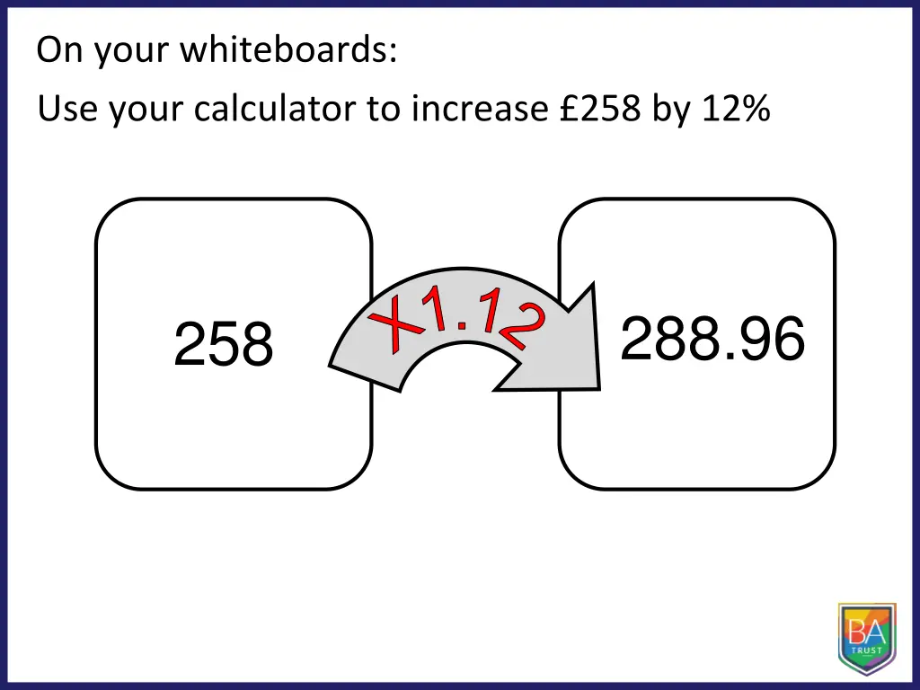 on your whiteboards use your calculator 1