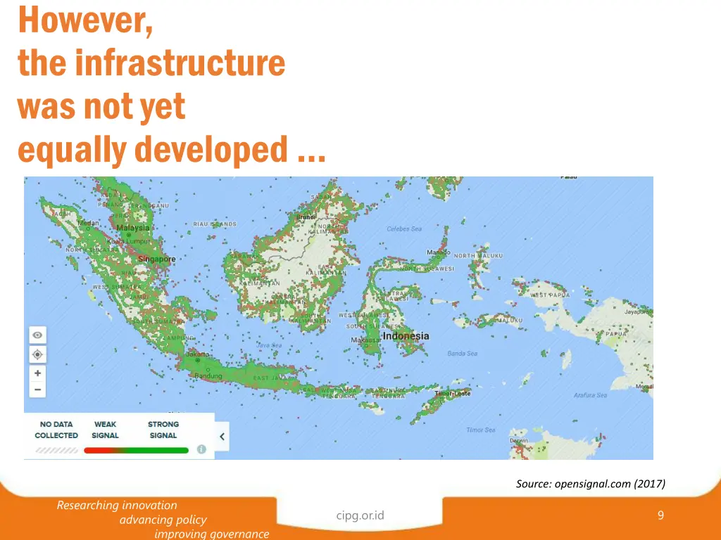 however the infrastructure was not yet equally