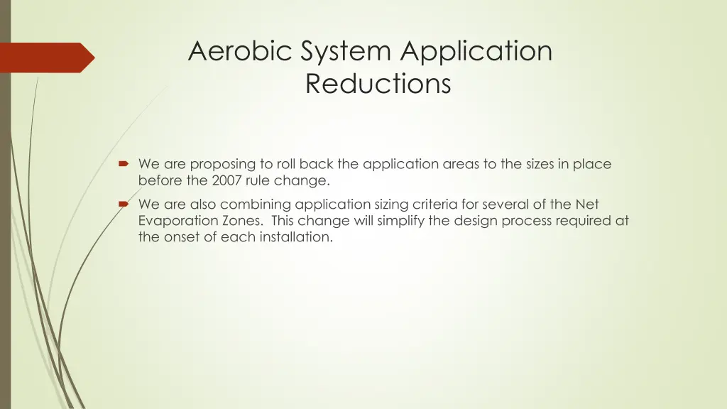 aerobic system application reductions