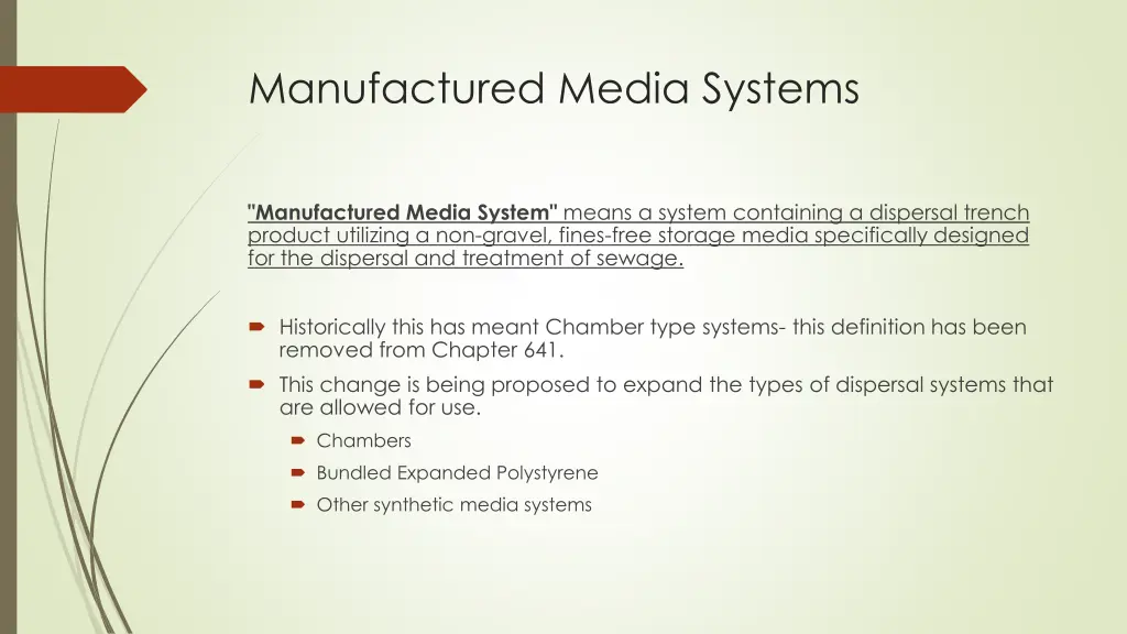 manufactured media systems