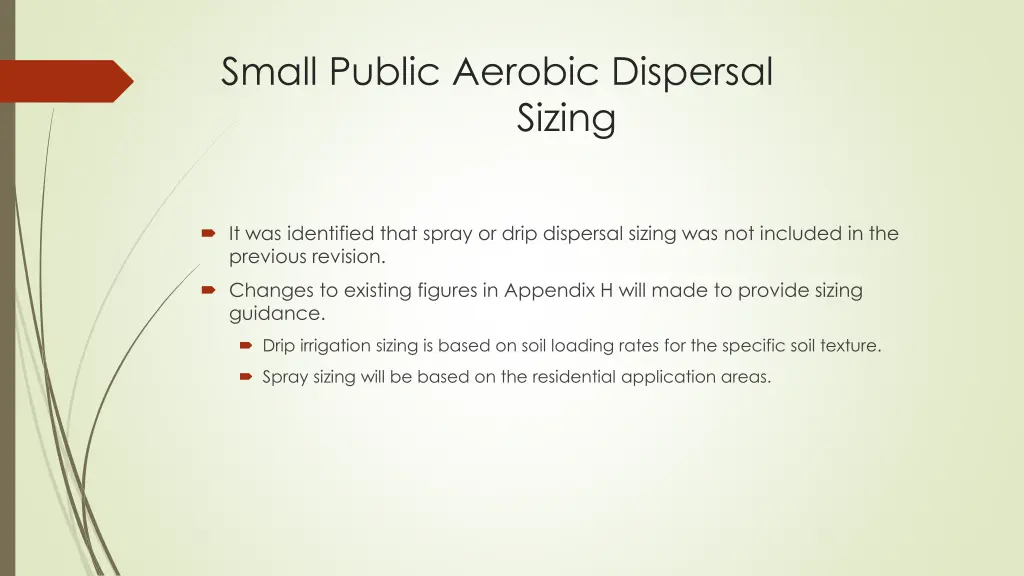 small public aerobic dispersal sizing