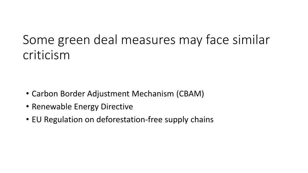 some green deal measures may face similar
