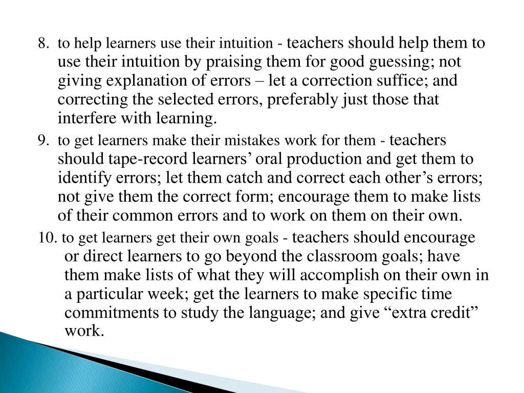 8 to help learners use their intuition teachers