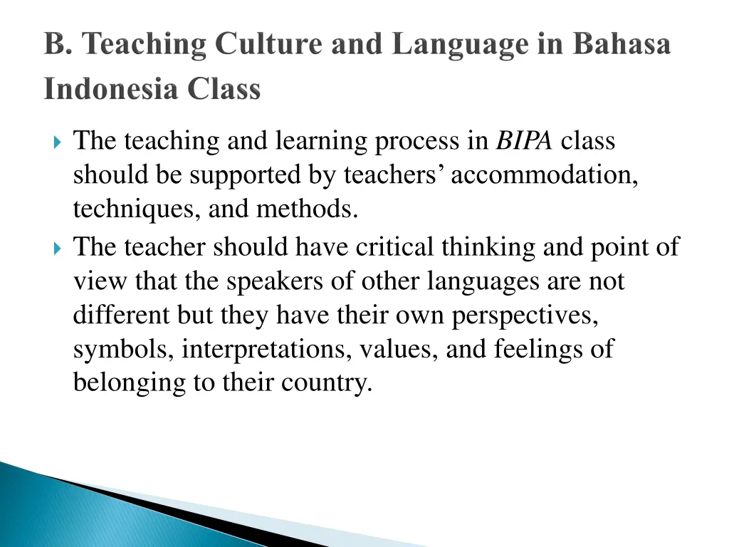 the teaching and learning process in bipa class