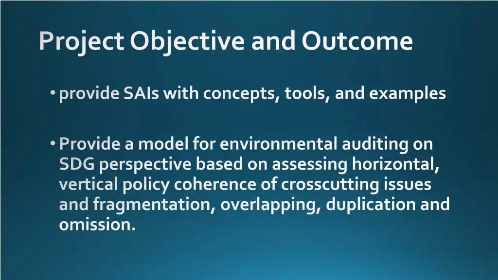 project objective and outcome