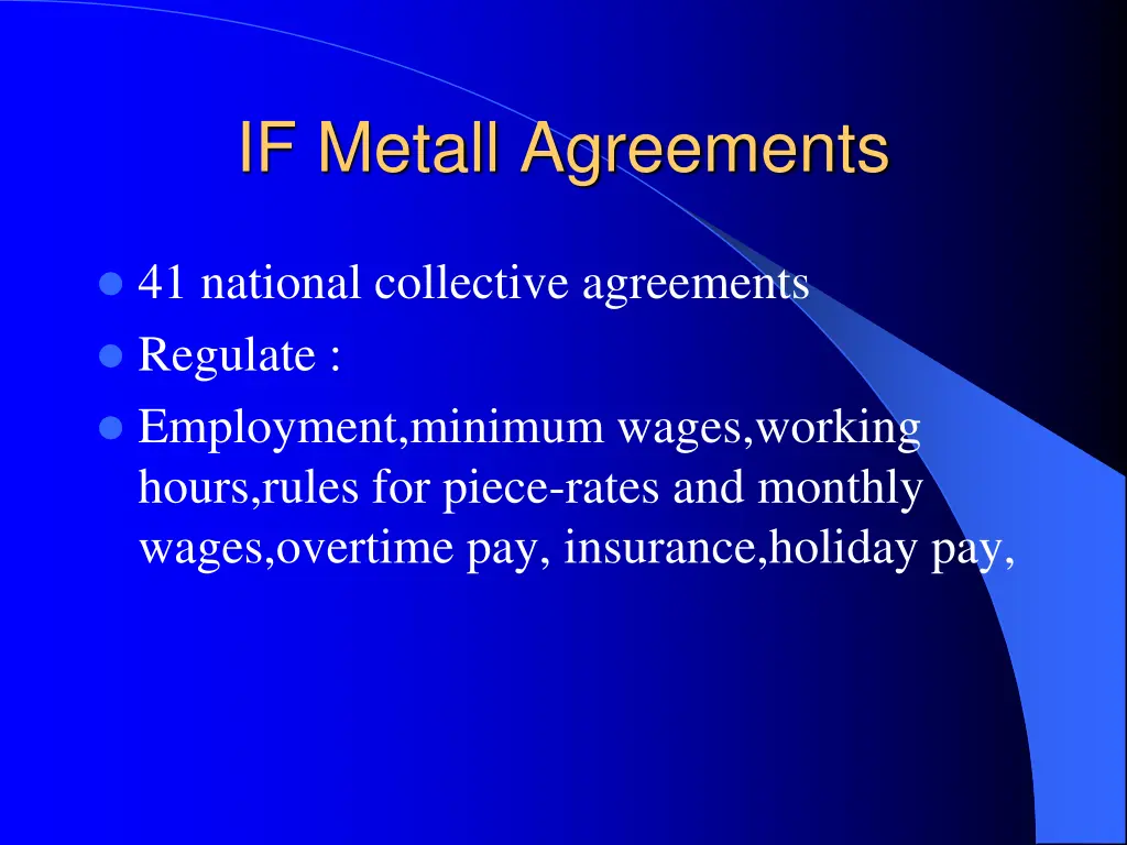 if metall agreements
