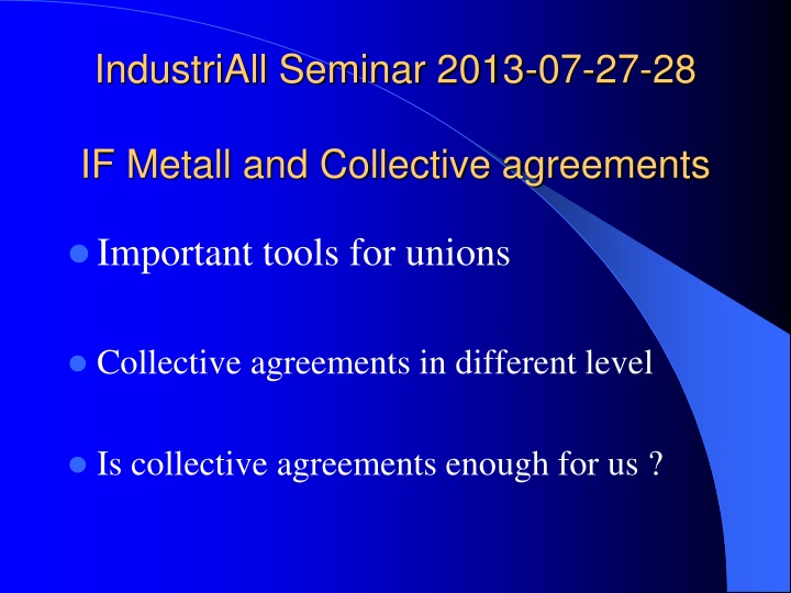 industriall seminar 2013 07 27 28