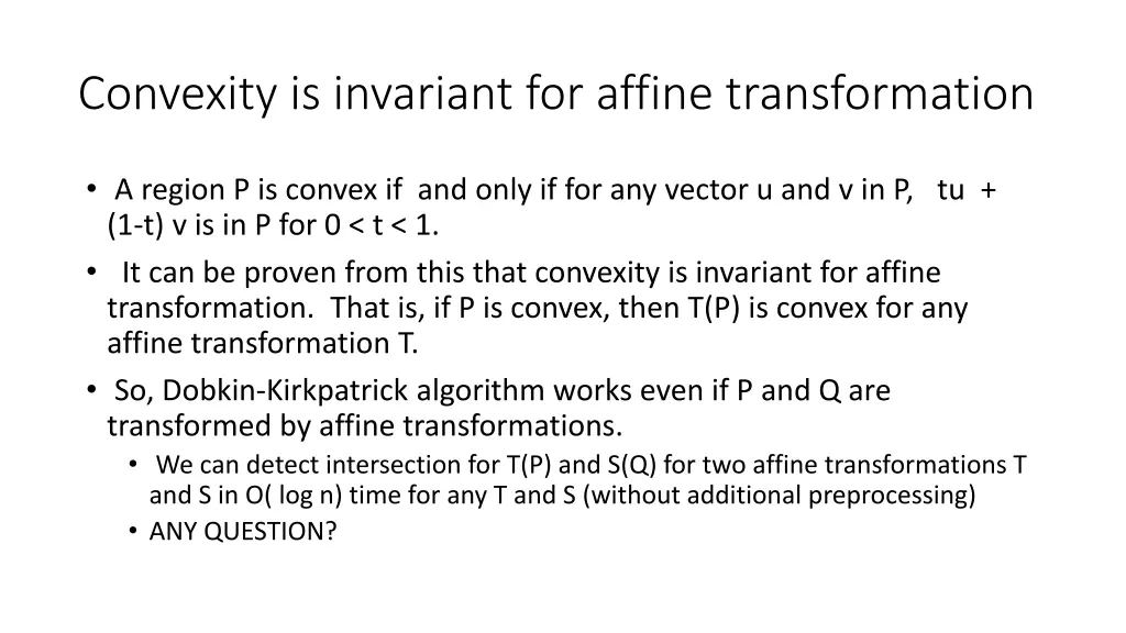 convexity is invariant for affine transformation