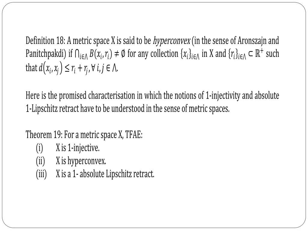 definition 18 a metric space x is said