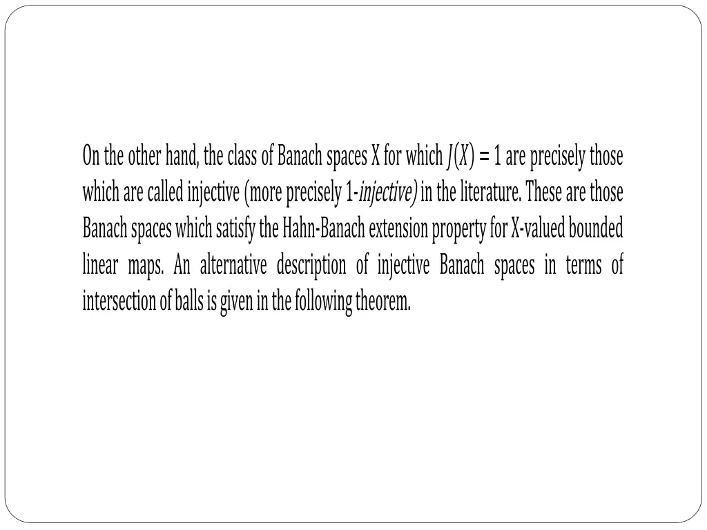 on the other hand the class of banach spaces