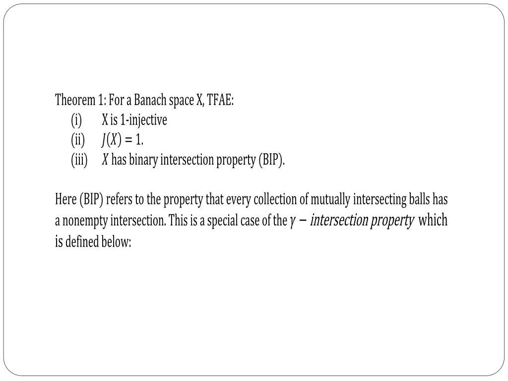 theorem 1 for a banach space x tfae