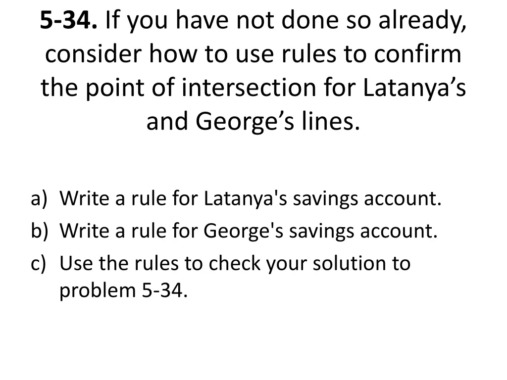 5 34 if you have not done so already consider