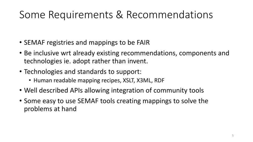 some requirements recommendations