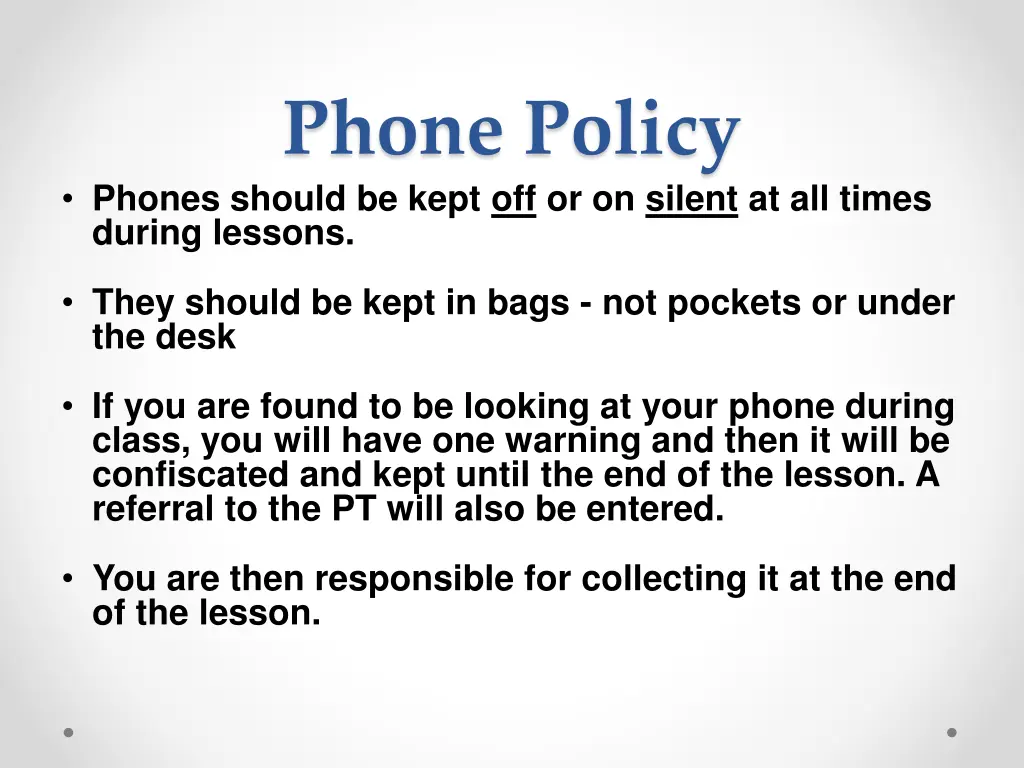 phone policy phones should be kept