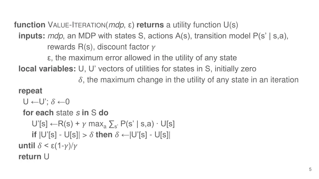 function v alue i teration mdp returns a utility