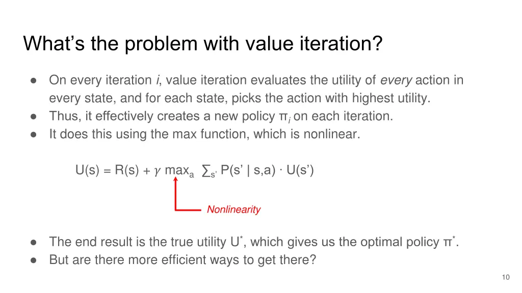 what s the problem with value iteration