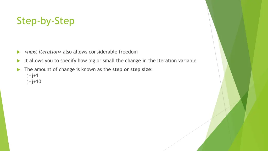 step by step