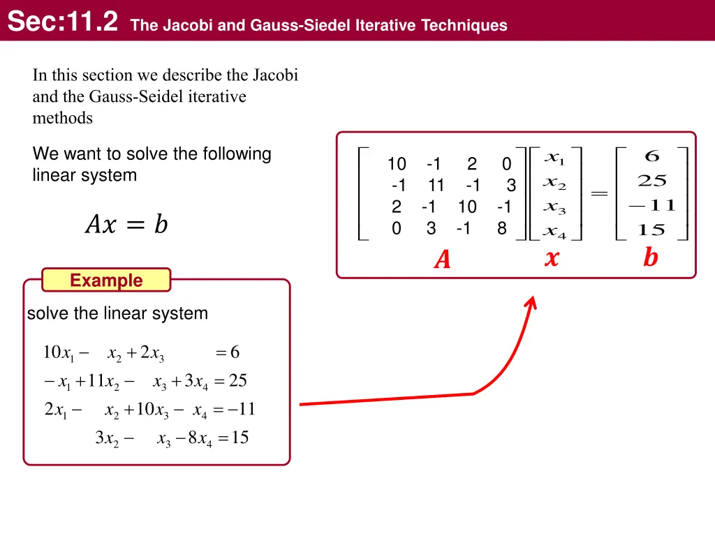 sec 11 2 the jacobi and gauss siedel iterative
