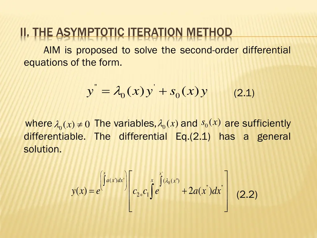 ii the asymptotic iteration method