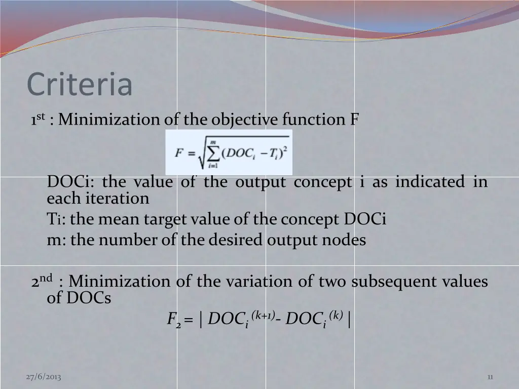 criteria 1 st minimization of the objective