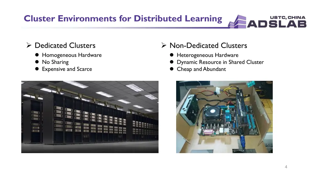 cluster environments for distributed learning