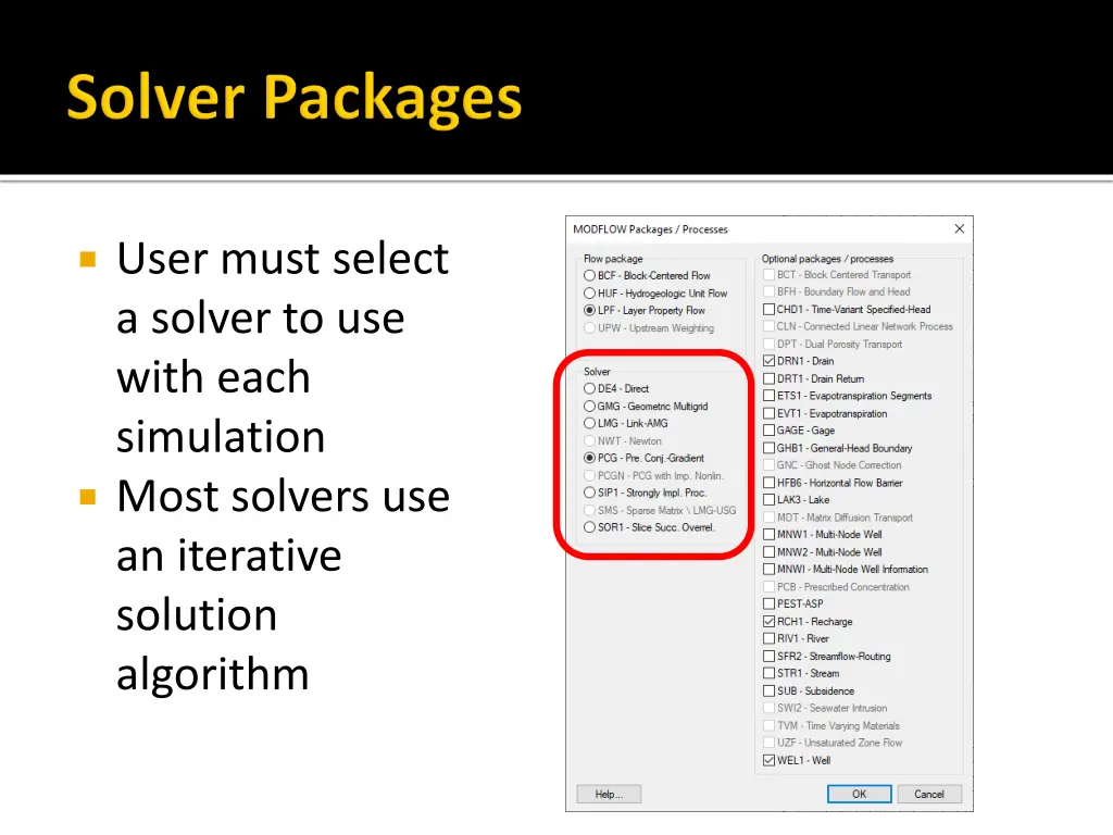 user must select a solver to use with each