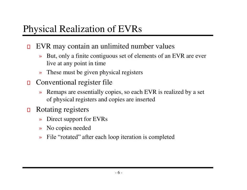 physical realization of evrs
