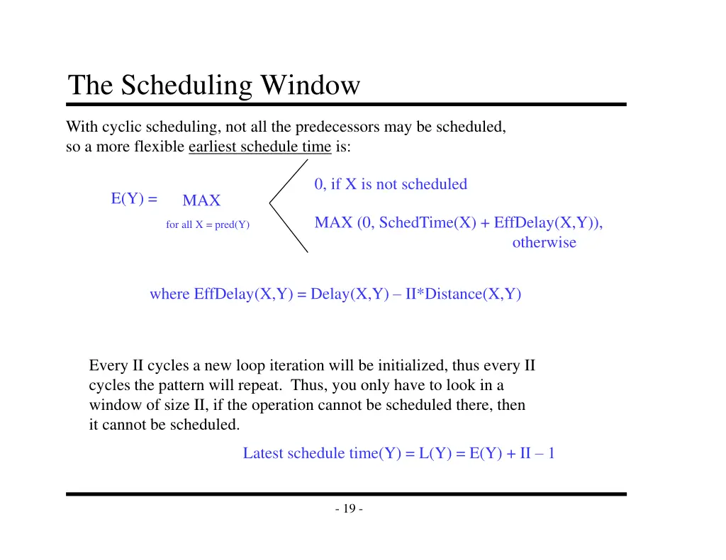 the scheduling window