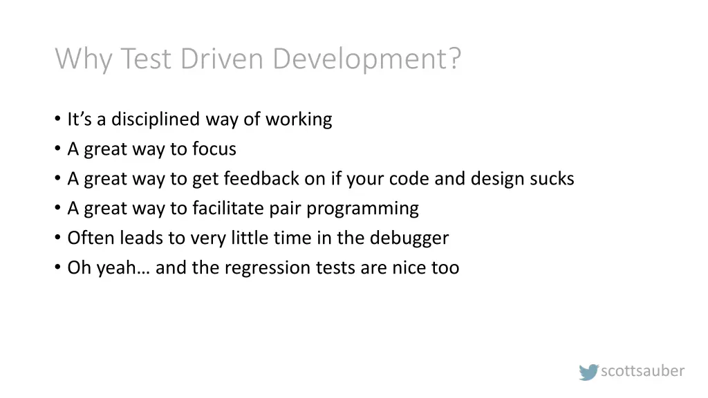 why test driven development