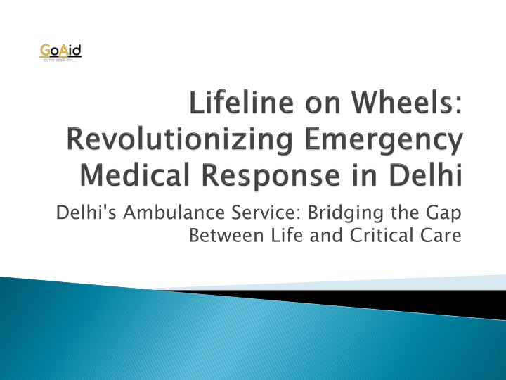 delhi s ambulance service bridging