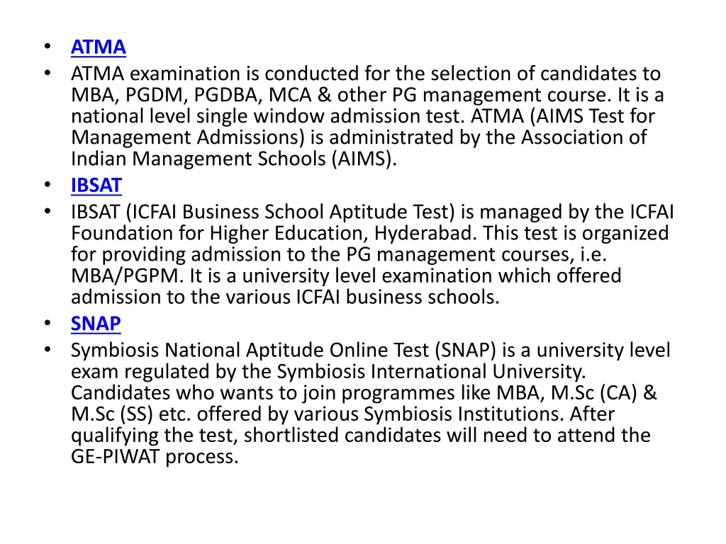atma atma examination is conducted