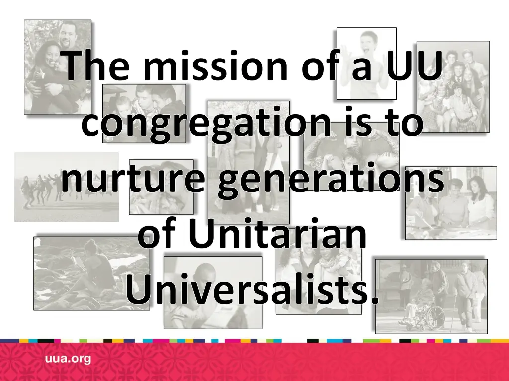 the mission of a uu congregation is to nurture