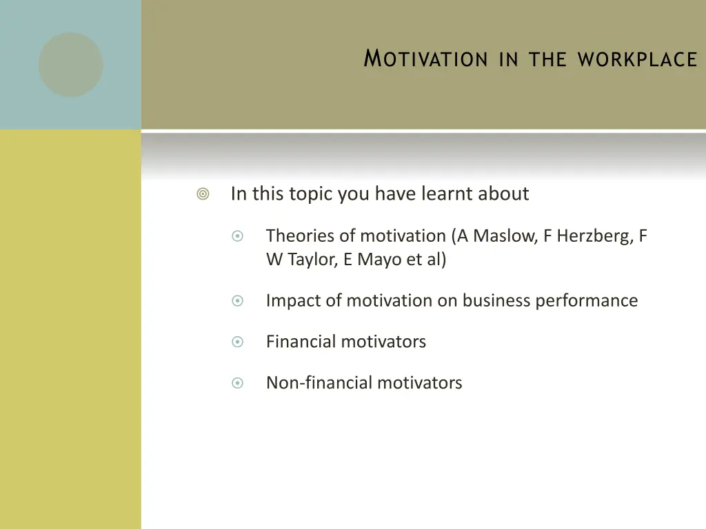 m otivation in the workplace 1