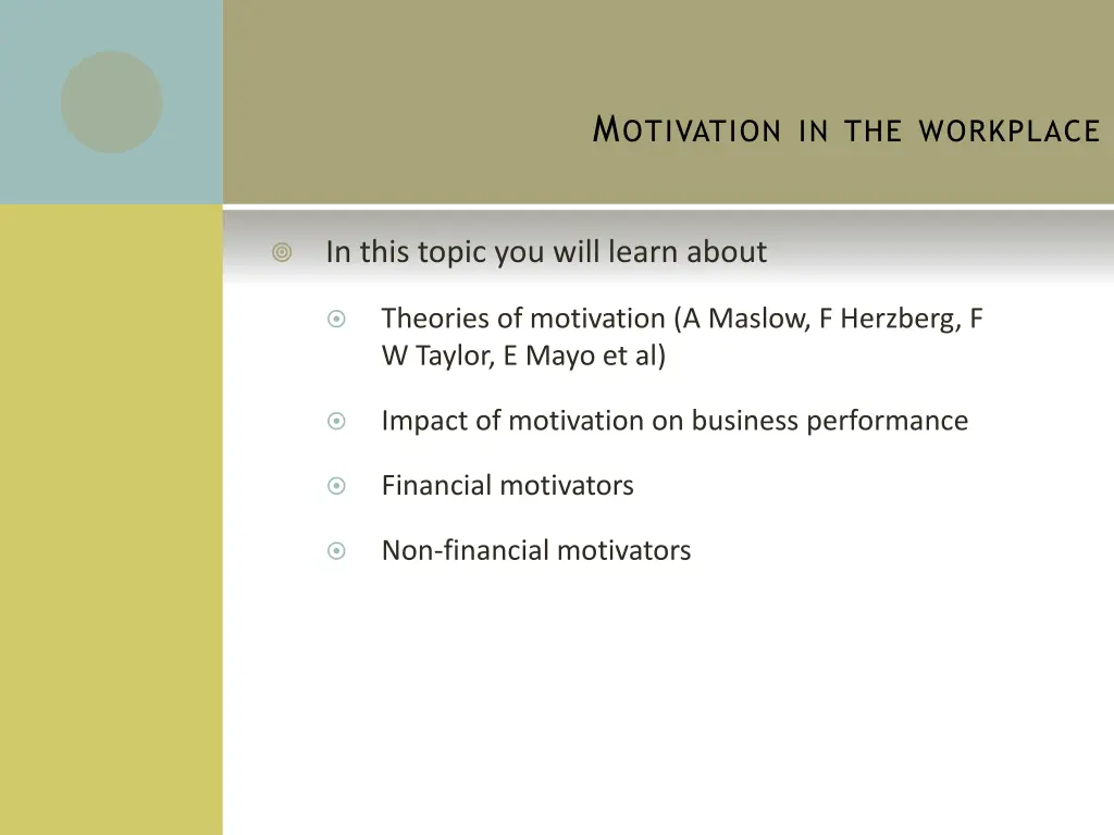 m otivation in the workplace