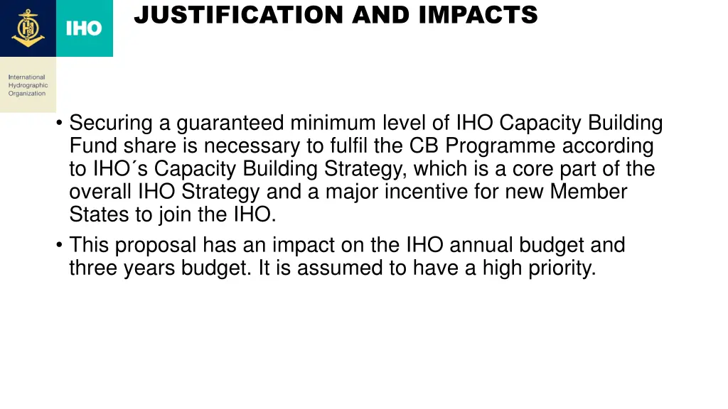 justification and impacts