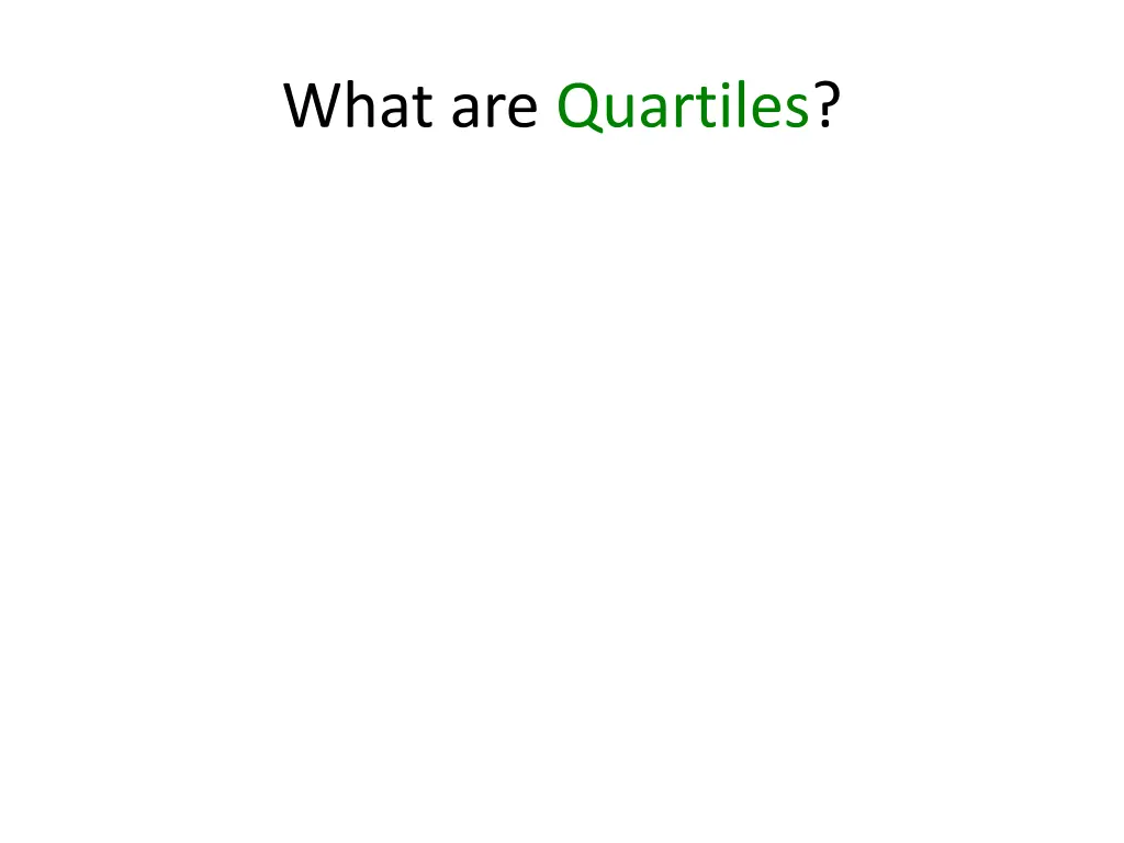 what are quartiles