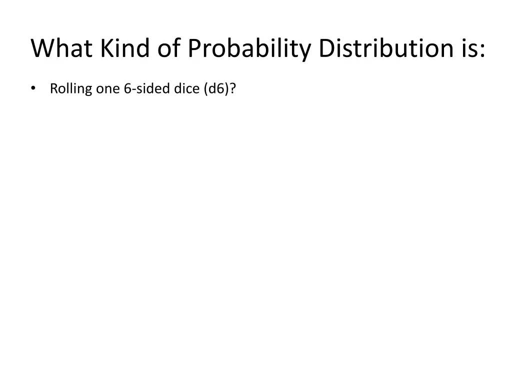 what kind of probability distribution is