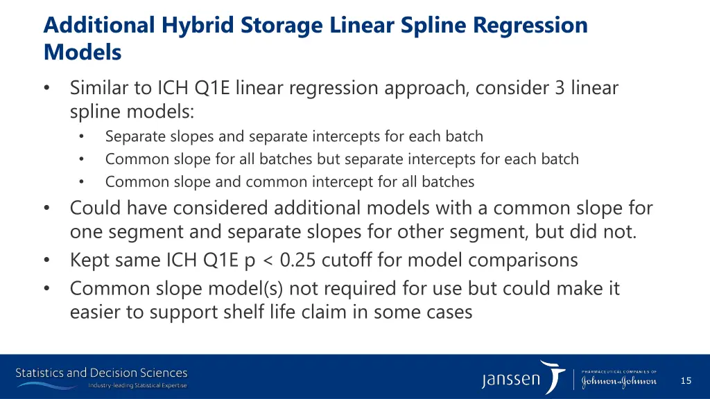 additional hybrid storage linear spline