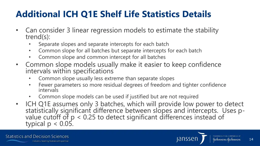 additional ich q1e shelf life statistics details