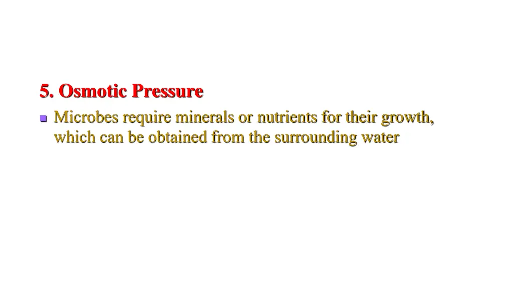5 osmotic pressure