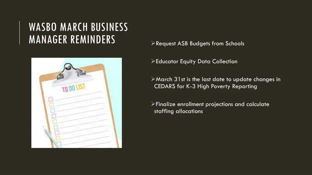 wasbo march business manager reminders