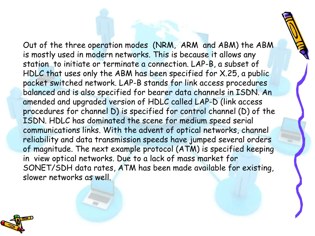 out of the three operation modes