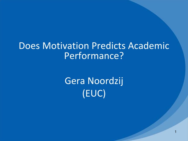 does motivation predicts academic performance
