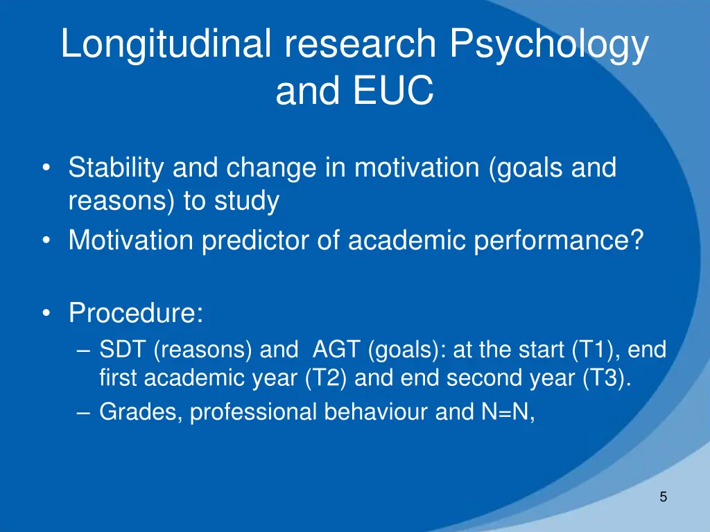 longitudinal research psychology and euc